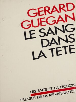 cover image of Le Sang dans la tête